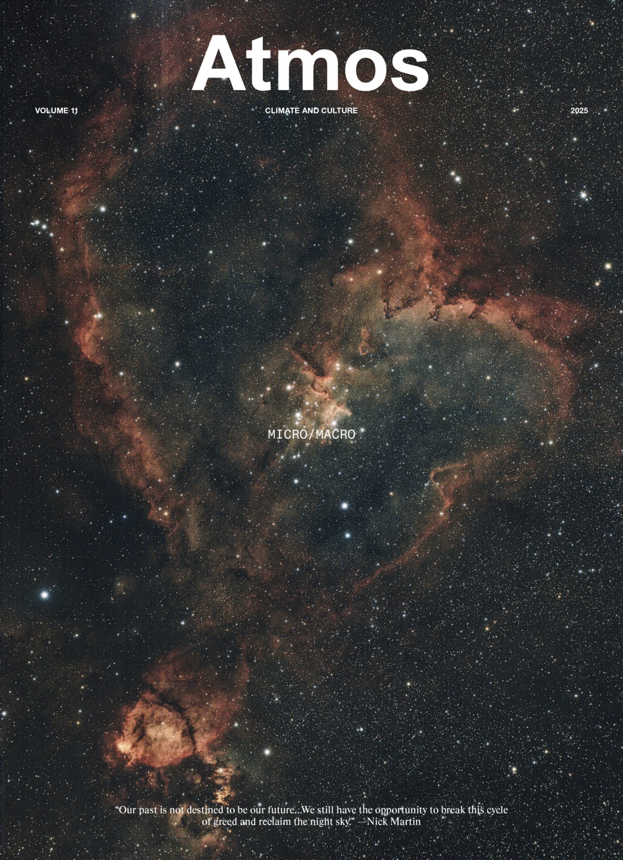 Cover of Atmos magazine featuring a heart-shaped nebula against a star-filled space background. The text reads Atmos, MICRO/MACRO, and a quote about reclaiming the night sky is at the bottom.